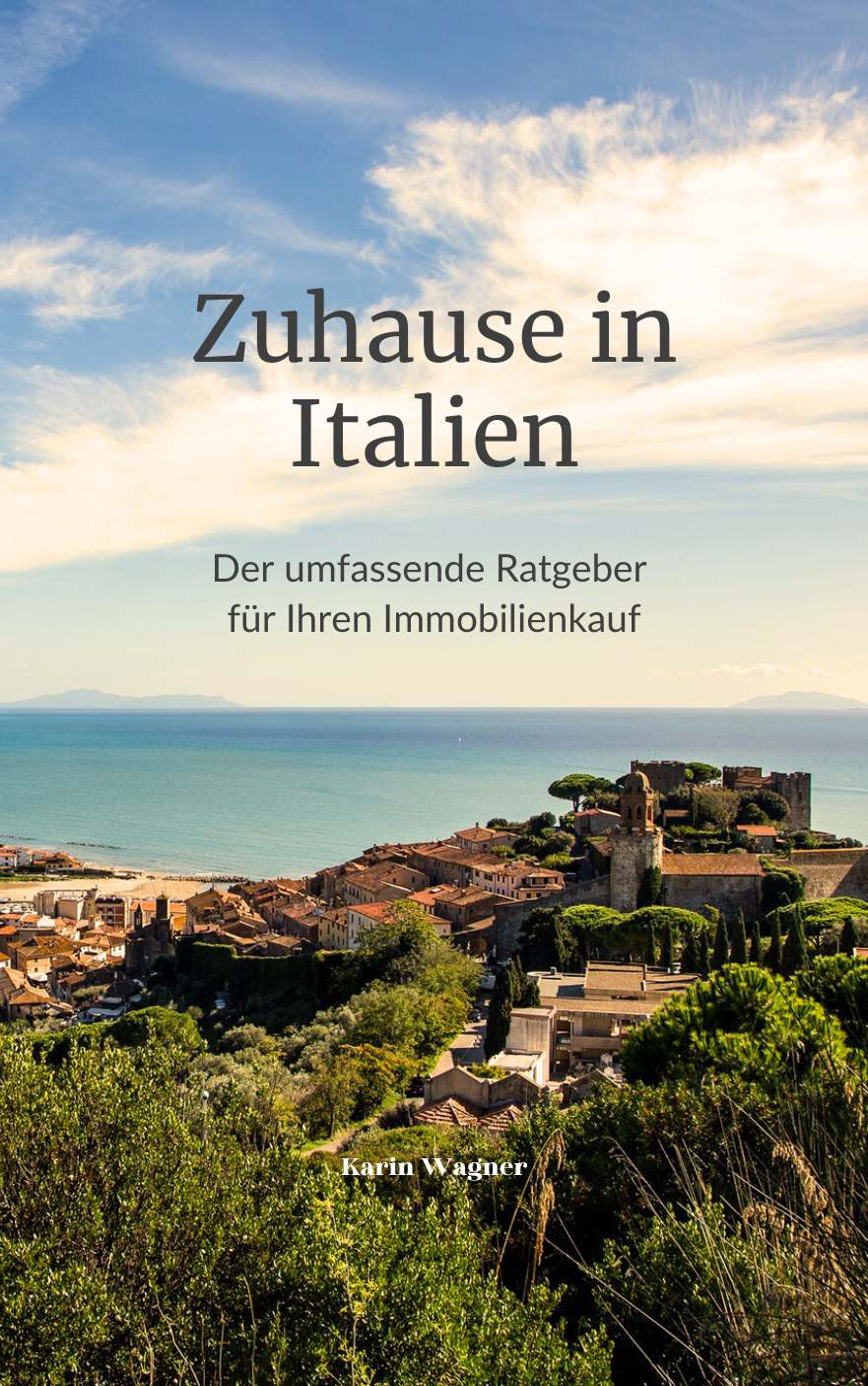 Titelbild - Zuhause in Italien - Der umfassende Ratgeber für Ihren Immobilienkauf